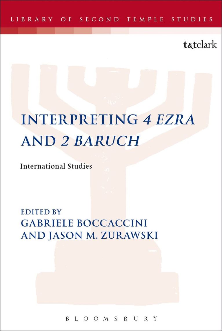 Interpreting 4 Ezra and 2 Baruch 1