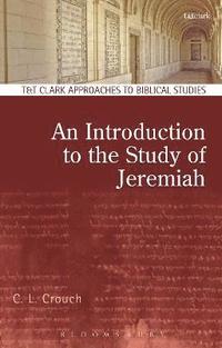 bokomslag An Introduction to the Study of Jeremiah