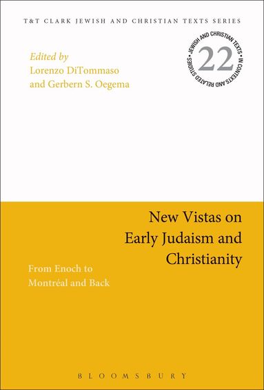 Lorenzo DiTommaso, Gerbern S. Oegema - New Vistas on Early Judaism and Christianity, Inbunden