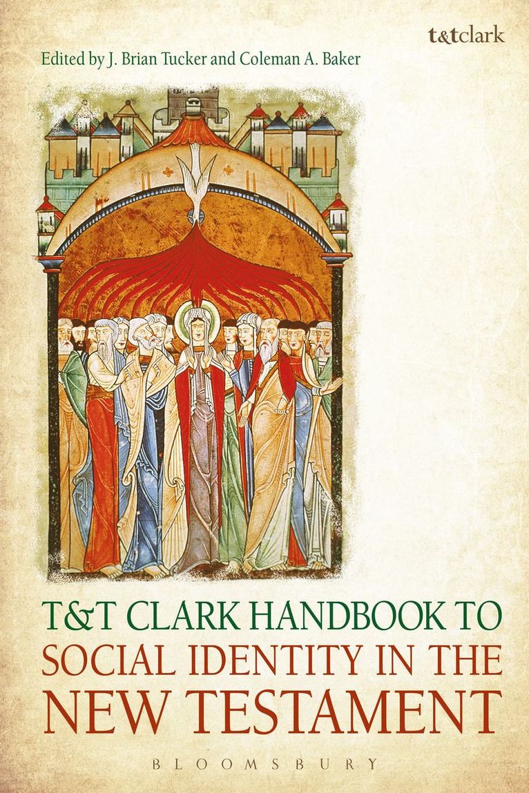 T&T Clark Handbook to Social Identity in the New Testament 1