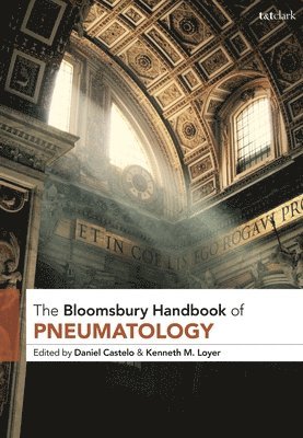 bokomslag T&T Clark Handbook of Pneumatology