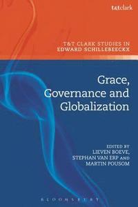 bokomslag Grace, Governance and Globalization