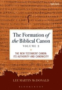 bokomslag The Formation of the Biblical Canon: Volume 2