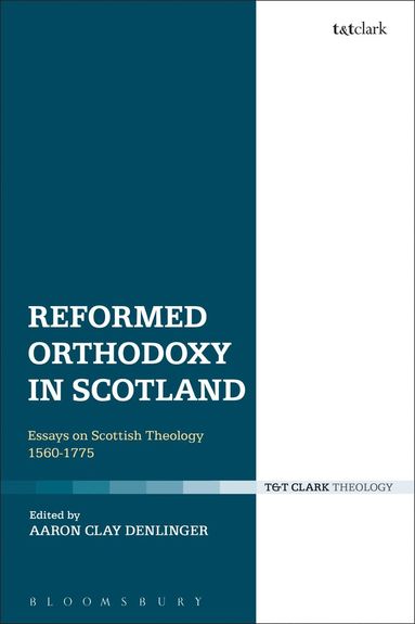 bokomslag Reformed Orthodoxy in Scotland