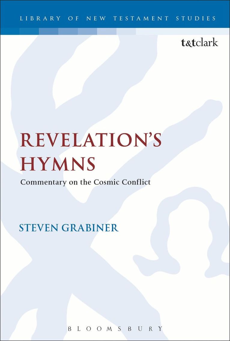 Steven Grabiner, Chris Keith - Revelation's Hymns, Häftad