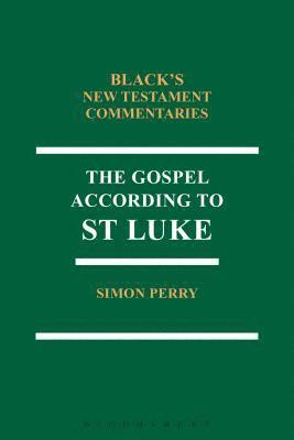 bokomslag The Gospel According to St Luke