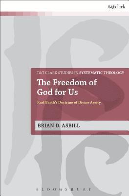 bokomslag The Freedom of God for Us