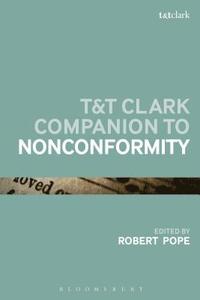 bokomslag T&T Clark Companion to Nonconformity