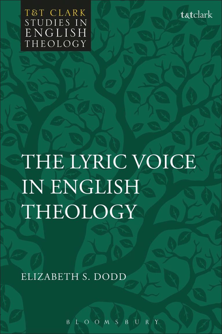 The Lyric Voice in English Theology 1