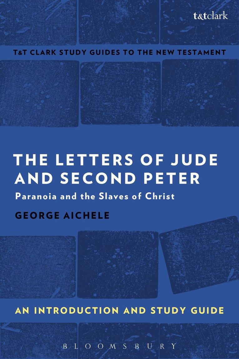 The Letters of Jude and Second Peter: An Introduction and Study Guide 1