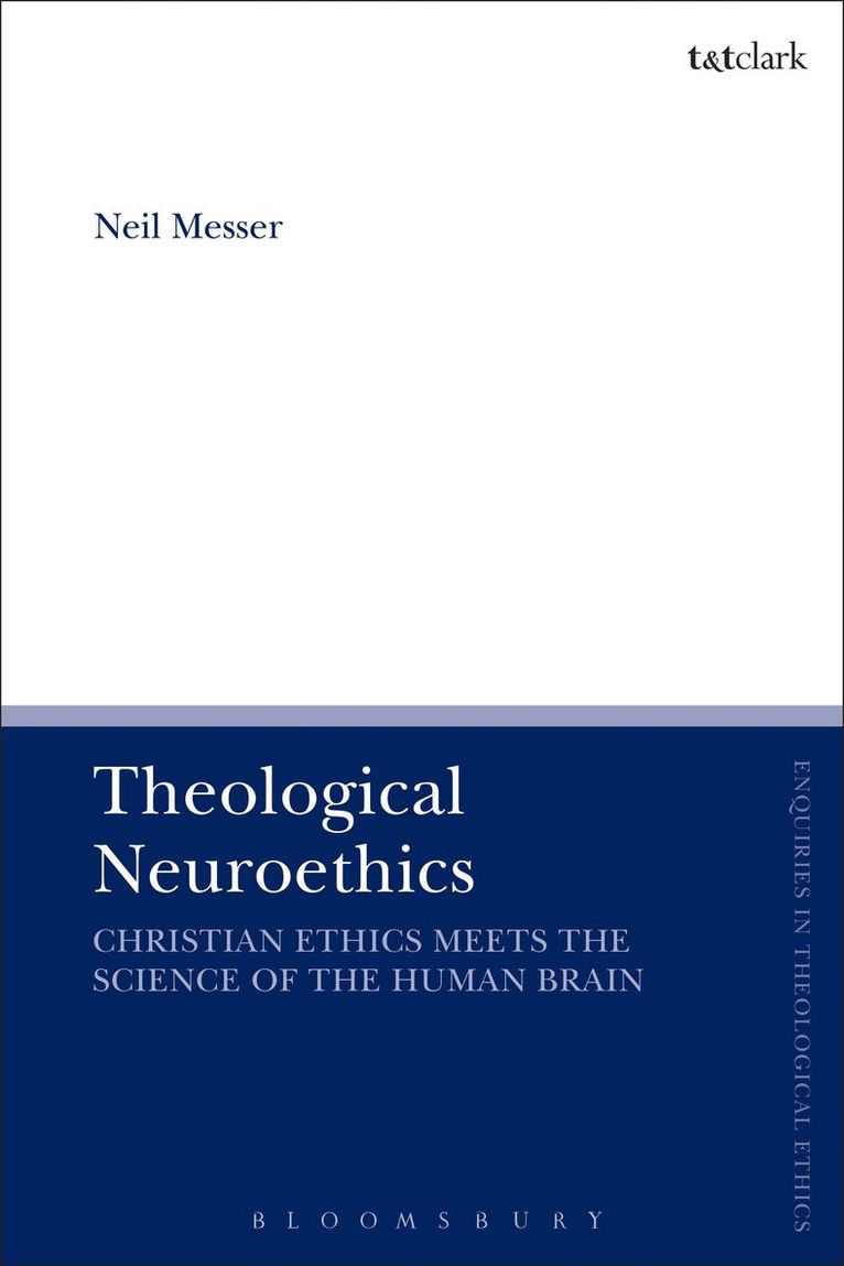 Theological Neuroethics 1