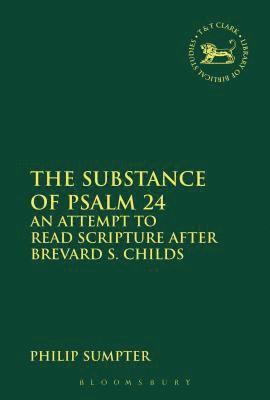 The Substance of Psalm 24 1