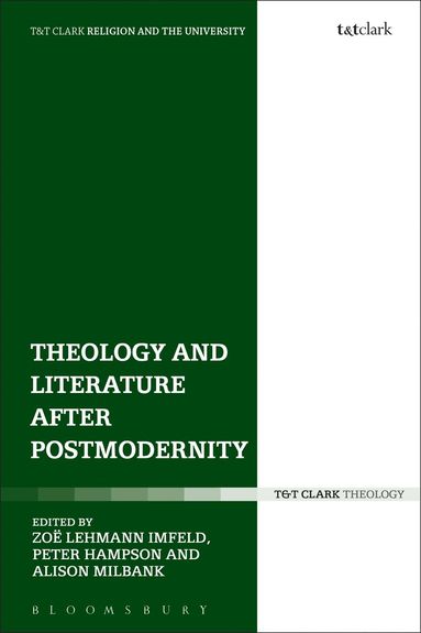 bokomslag Theology and Literature after Postmodernity