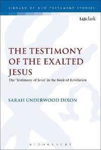 bokomslag Testimony of the Exalted Jesus