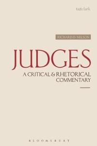 bokomslag Judges: A Critical & Rhetorical Commentary