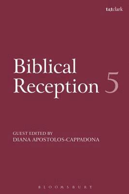 Biblical Reception, 5 1