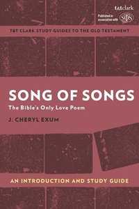 bokomslag Song of Songs: An Introduction and Study Guide