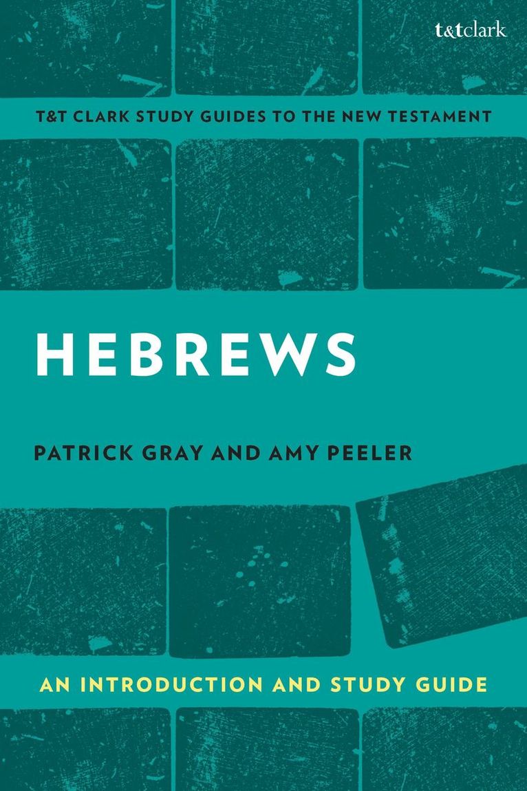 Hebrews: An Introduction and Study Guide 1