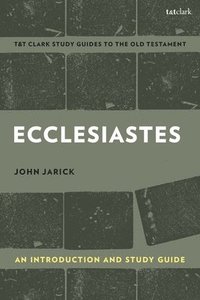 bokomslag Ecclesiastes: An Introduction and Study Guide: The Threefold Cord