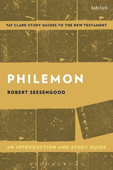 Robert Seesengood, Benny Liew - Philemon: An Introduction and Study Guide, Häftad
