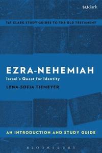 bokomslag Ezra-Nehemiah: An Introduction and Study Guide