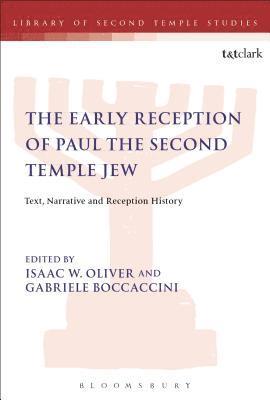 bokomslag The Early Reception of Paul the Second Temple Jew