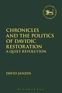 bokomslag Chronicles and the Politics of Davidic Restoration