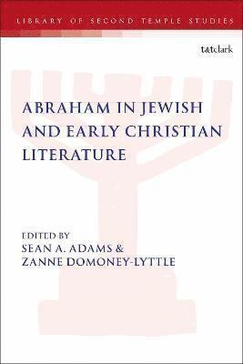 bokomslag Abraham in Jewish and Early Christian Literature