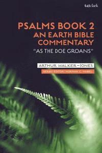 bokomslag Psalms Book 2: An Earth Bible Commentary