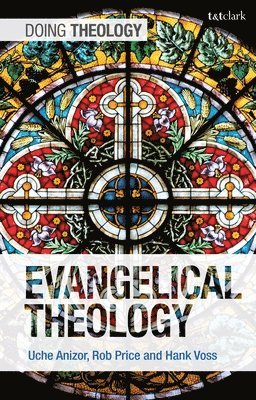 bokomslag Evangelical Theology