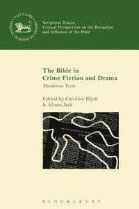 bokomslag The Bible in Crime Fiction and Drama