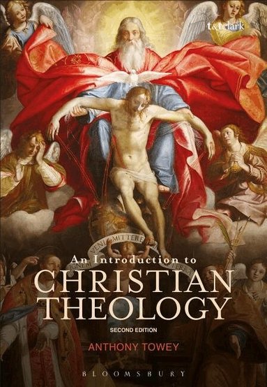 Anthony Towey - Introduction to Christian Theology, Häftad