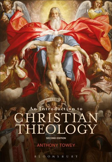 Anthony Towey - Introduction to Christian Theology, Inbunden