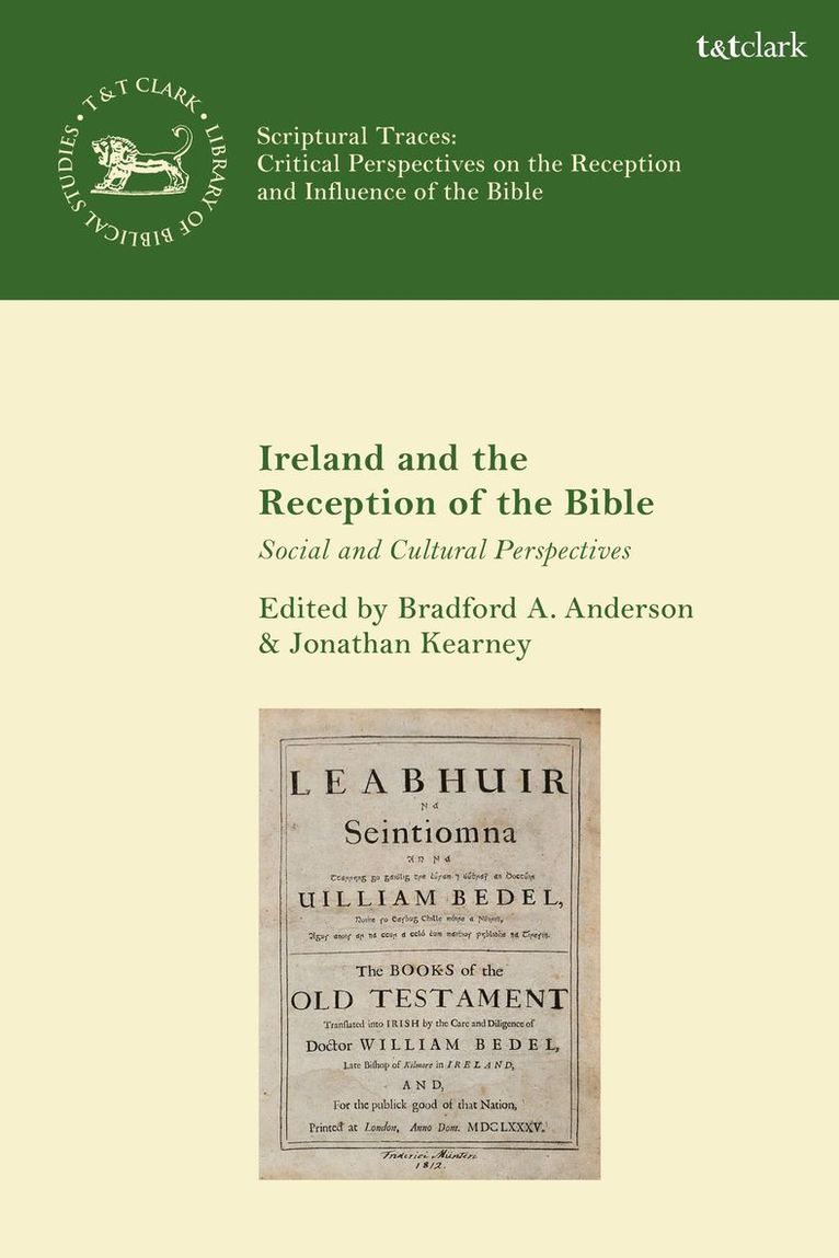 Ireland and the Reception of the Bible 1