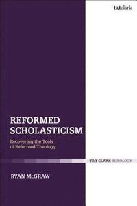 bokomslag Reformed Scholasticism