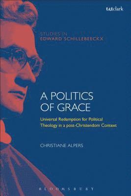 bokomslag Politics of Grace