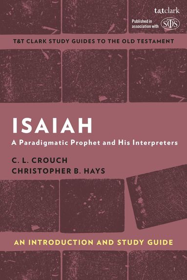 bokomslag Isaiah: An Introduction and Study Guide