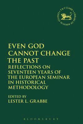 Even God Cannot Change the Past