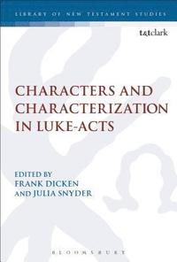 bokomslag Characters and Characterization in Luke-Acts