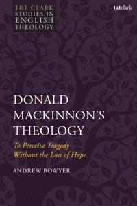 bokomslag Donald MacKinnon's Theology