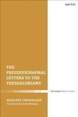 The Pseudepigraphal Letters to the Thessalonians 1