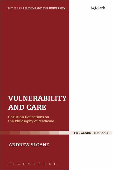 Andrew Sloane, Gavin D'Costa - Vulnerability and Care, Häftad