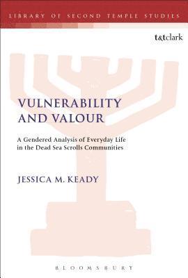 Vulnerability and Valour 1