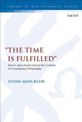 bokomslag "The Time Is Fulfilled"
