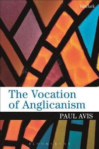 bokomslag The Vocation of Anglicanism
