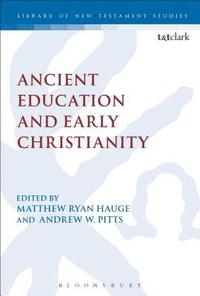 bokomslag Ancient Education and Early Christianity