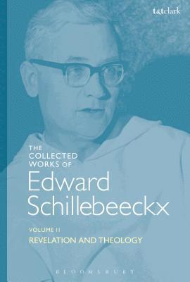 The Collected Works of Edward Schillebeeckx Volume 2 1