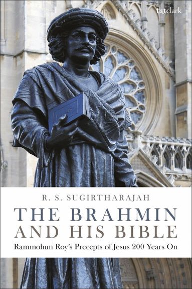 R. S. Sugirtharajah - Brahmin and his Bible, Inbunden
