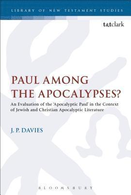 Paul Among the Apocalypses? 1