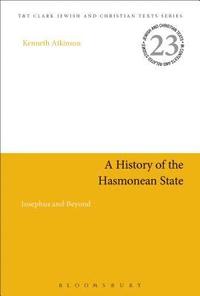 bokomslag A History of the Hasmonean State